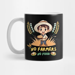 No Farmers No Food Mug